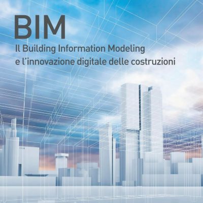 BIM innovazione digitale nelle costruzioni